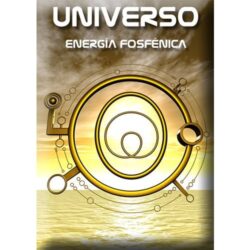 El fosfeno y sus múltiples aplicaciones, revista Universo 1