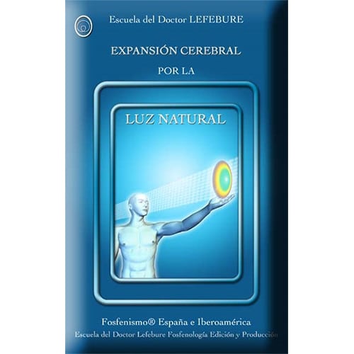 Expansión cerebral por la luz natural: fosfenos y luz natural