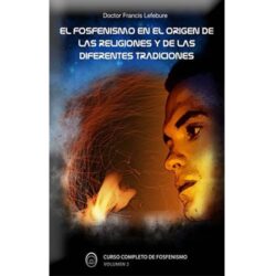 Fosfenos origen de las religiones y de las diferentes tradiciones